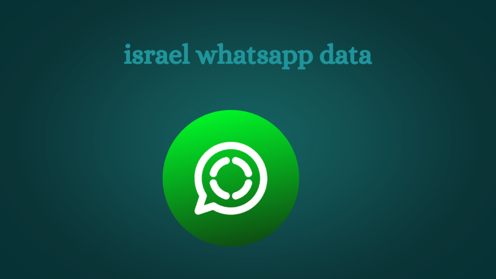 israel whatsapp data